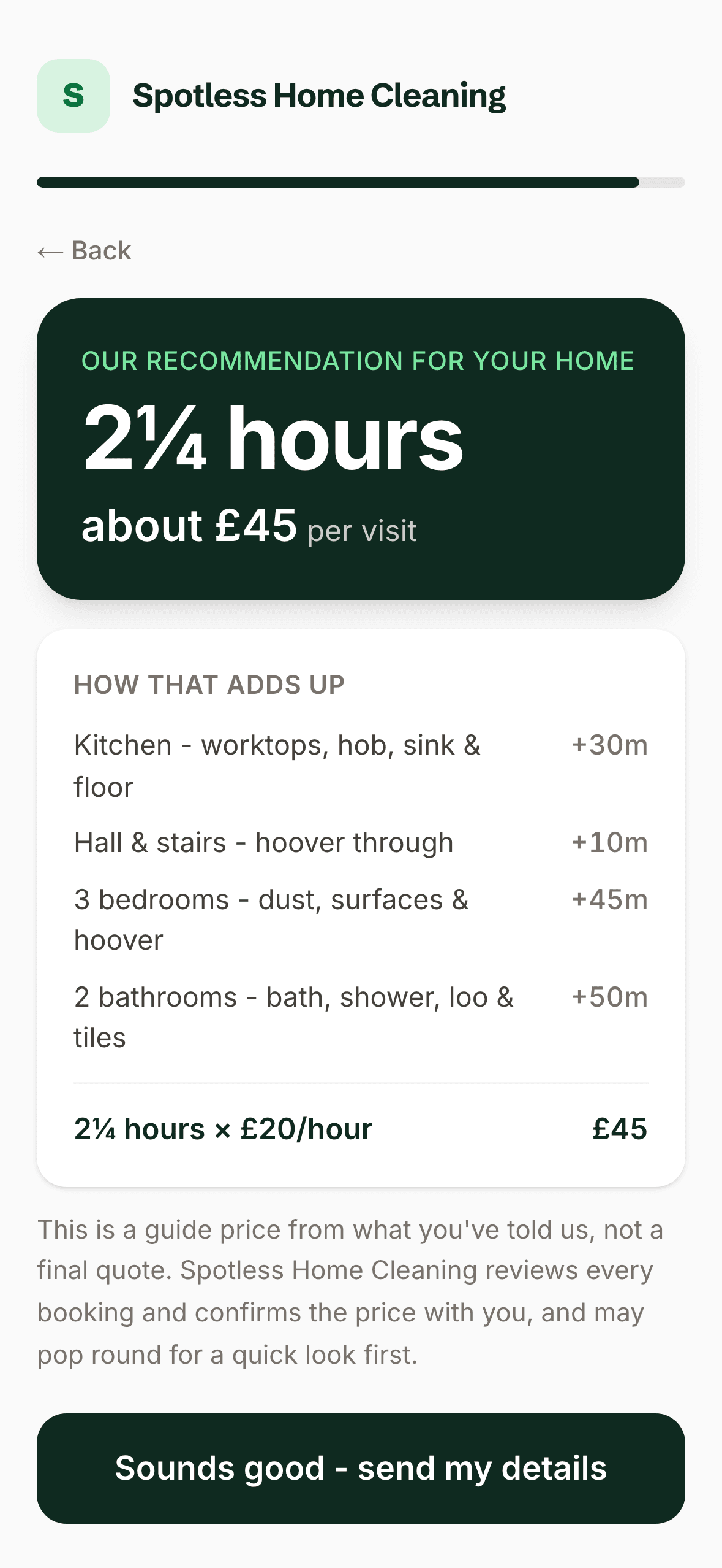A client's instant quote on a cleaner's booking page: 2¼ hours, about £45 per visit, with a plain breakdown of how the time adds up and a button to send their details.